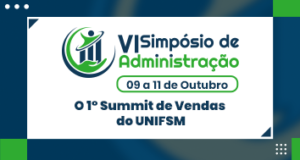 UNIFSM realizará o 6° Simpósio de Administração da segunda (9) à quarta-feira (11)