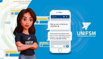 UNIFSM lança Maria, assistente virtual para atendimento dos alunos e comunidade