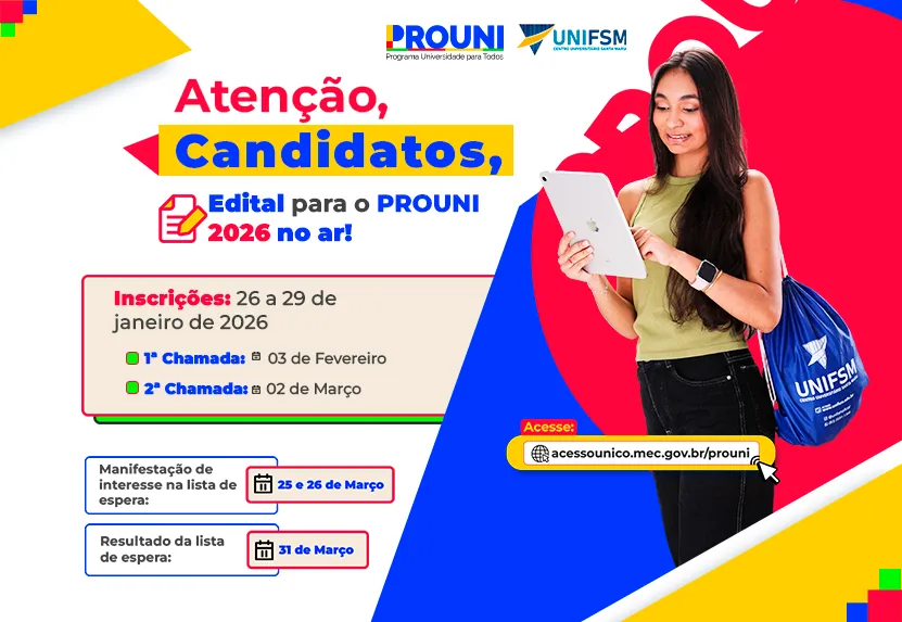 Inscrições do PROUNI 2026 estão abertas e o UNIFSM oferece vagas para diversos cursos