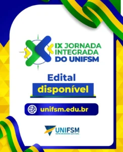 UNIFSM divulga edital da IX Jornada Integrada e reforça importância da participação acadêmica