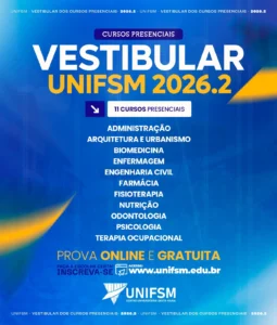 Vestibular UNIFSM 2026.2 está com inscrições abertas para cursos presenciais
