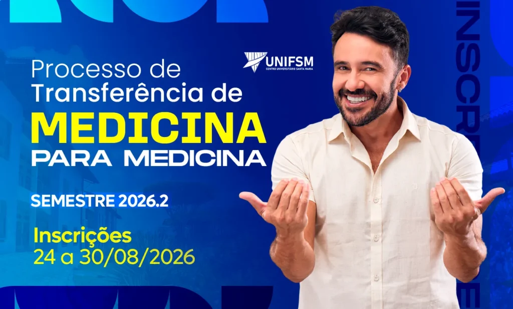 UNIFSM abre inscrições para o Processo Seletivo de Transferência para Medicina 2026.2