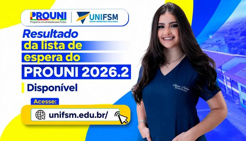 Resultado da lista de espera do PROUNI 2026.2 já está disponível!
